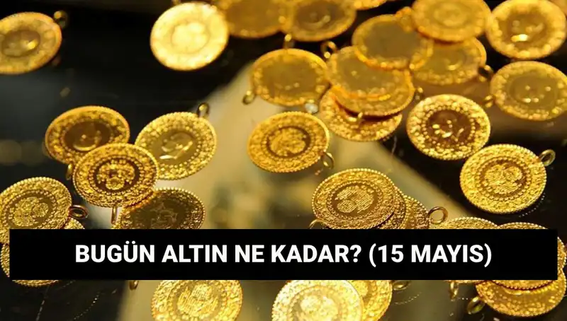 Altın Fiyatlarında Düşüş Beklentisi: 15 Mayıs Güncel Rakamlar
