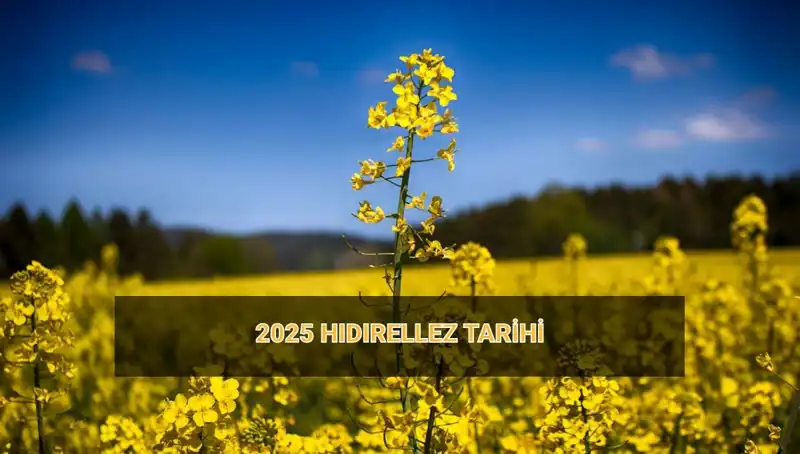 Hıdırellez Ritüelleri: 2025’te Ne Zaman ve Nasıl Kutlanacak?