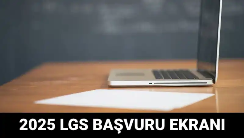 LGS Başvuruları Başladı: e-Okul’da Merakla Beklenen Süreç Başlıyor!