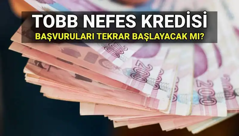 TOBB Nefes Kredisi: Başvurular Tamamlandı mı, Yeniden Açılacak mı?