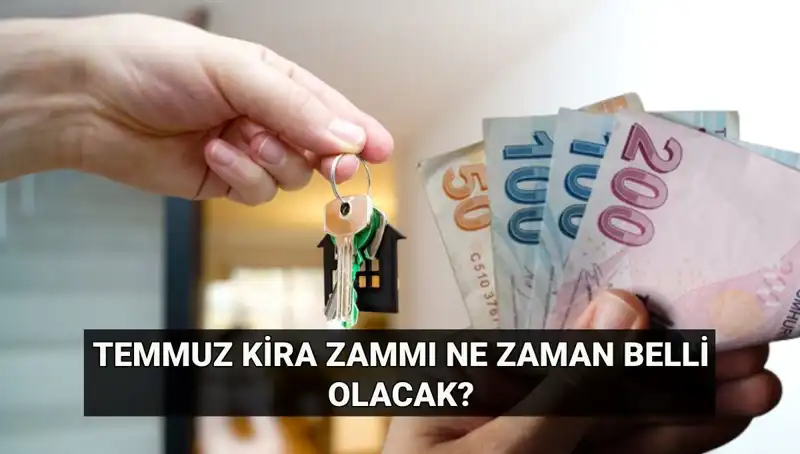 Kira Zamları İçin Kritik Tarih: Temmuz Artış Oranı Ne Zaman Açıklanacak?