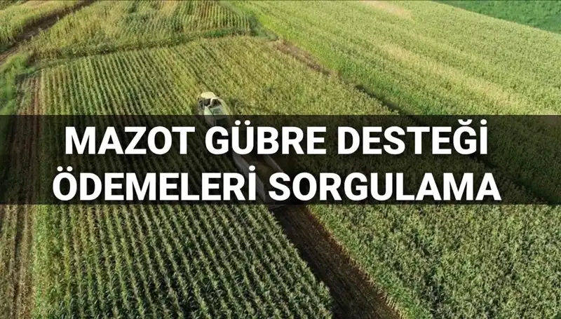 Mazot ve Gübre Desteği Ödemeleri Mart 2025’te Yatacak: Tarihler ve Detaylar!
