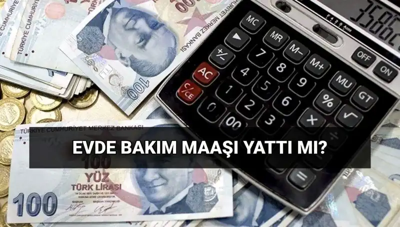 Evde Bakım Maaşı Ödemeleri: Haziran Ayı Aylıkları Ne Zaman Yatacak?