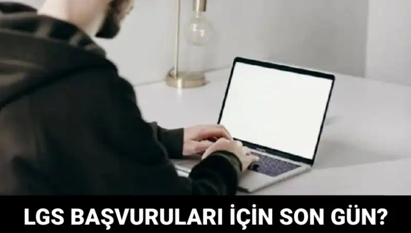 2025 LGS Başvuruları Ne Zaman Sona Erecek? İşte Detaylar!