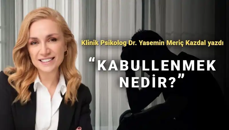 Kabullenmenin Gücünü Keşfedin: Klinik Psikologun Önerileriyle Zihinsel Sağlık