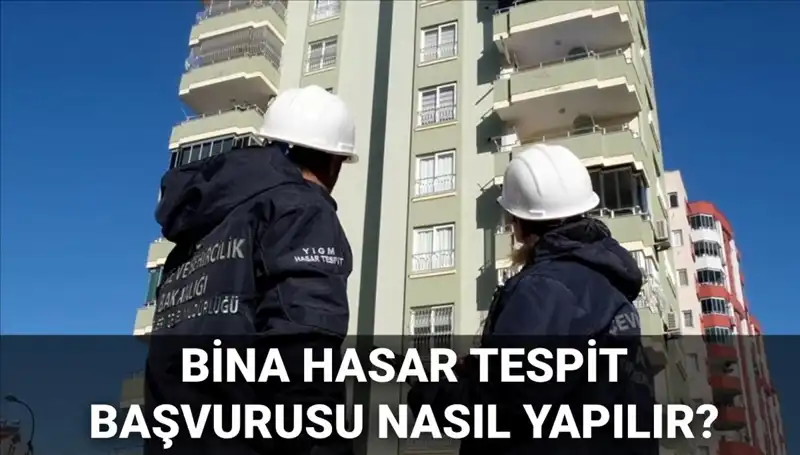 Başarılı Bir Bina Hasar Tespit Başvurusu İçin Adım Adım Rehber