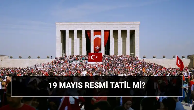 19 Mayıs 1919: Resmi Tatil Olma Sebepleri ve Anlamı