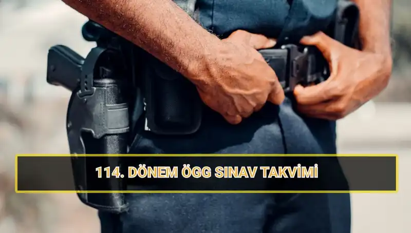 2025'te ÖGG 114. Dönem Sınavı: Merakla Beklenen Tarihler Açıklandı!