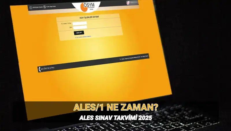 2025 ALES/1 Tarihi ve Saati: Öğrenciler İçin Kritik Bilgiler